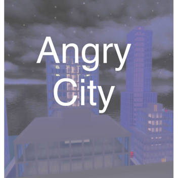 angry city
