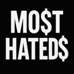 MO$T HATED$