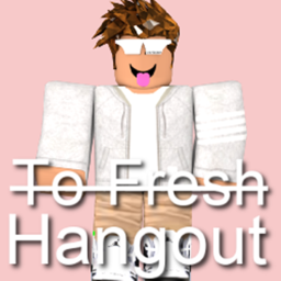 T̶o̶ ̶F̶r̶e̶s̶h̶ Hangout
