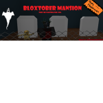 Bloxtober Mansion Fan Group