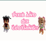 Pixie And Aix clothing!