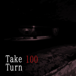 Take 100 Turn