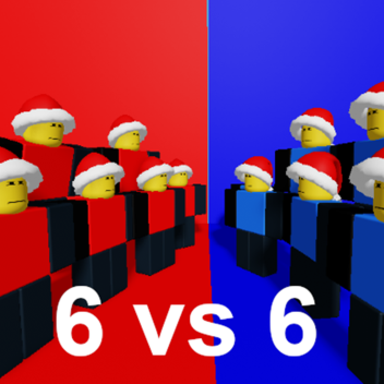 6 vs 6 (Big Update!!!)