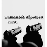 unwanted shooters