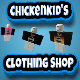 Chickenkid's Clothing Store