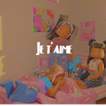 Je t' aime