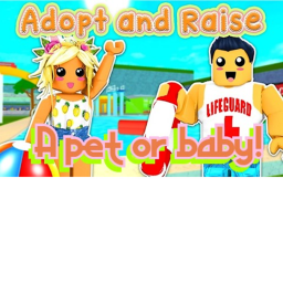 Adopt and Raise a Pet or Baby Roleplay!
