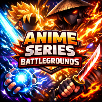 [🛠️ In progress] Anime Series Battlegrounds