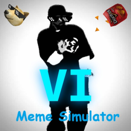 Meme Simulator 6