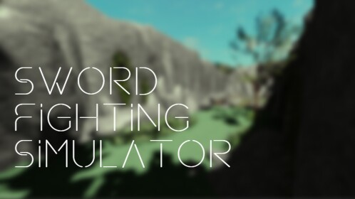 Sword Fighting Simulator [BETA]