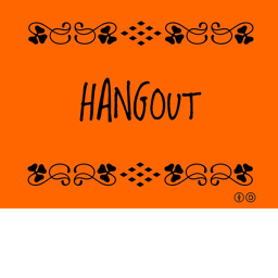Relaxing Hangout :)