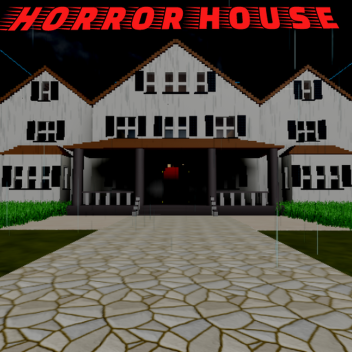 Entity: Horror House
