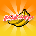 Banzama!