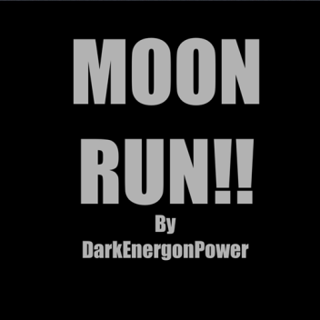 Moon Run!