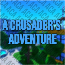 A Crusader's Adventure