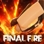 Final Fire🏆 Roblox game thumbnail