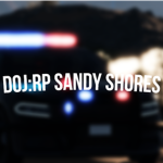 [DOJ:RP] Sandy Shores RolePlay