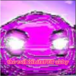 The Evil KinitoPET Obby
