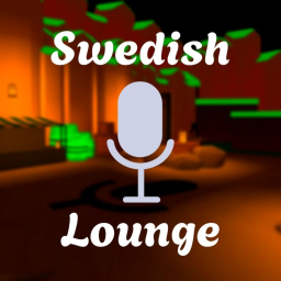 Swedish Lounge VC 🎙️
