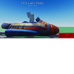 FPS Cart ride