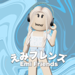 えみフレンズグループ!