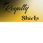 Royalty Shirts