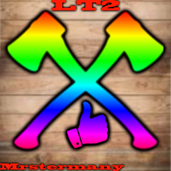 Lumber Tycoon 2 MODDED