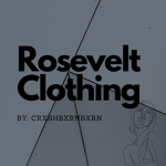 ~Rosevelt Clothing~