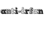 ANTI-I.R.F.A.N.
