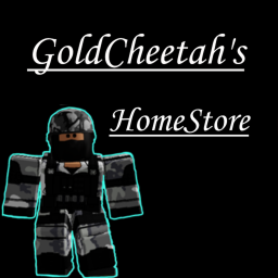 GoldCheetah's HomeStore!