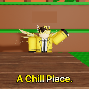 A chill place