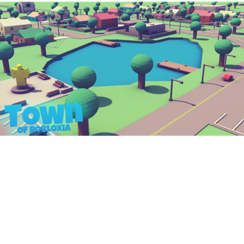 The Great Town of Robloxia
