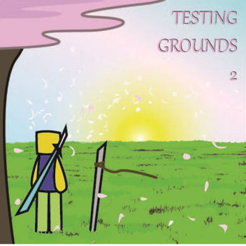 Ramille's Testing Grounds 2