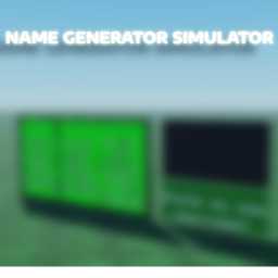 Name Generator Simulator [works]