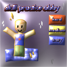 Skill Practice Obby