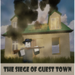 The Siege Of Guesttown (Revamp)