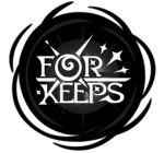 For Keeps