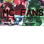 ~ MC fans ~