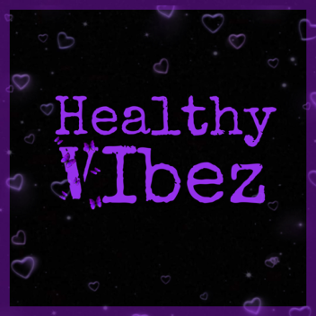 [Red Revamp] 😡Healthy Vibez