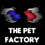 The Pet Factory