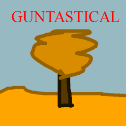 GUNTASTICAL 0.1