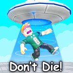 ⭕️ Don't DIE! 💀