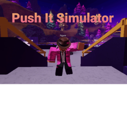 Push it simulator