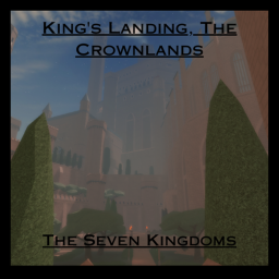 | King's Landing, The Crownlands