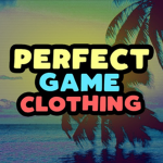 Perfect Game Clothing!