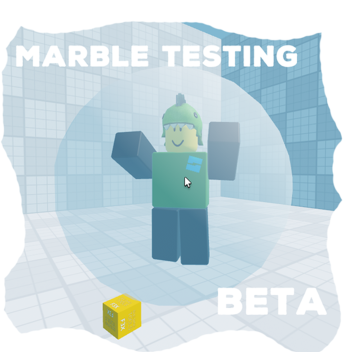 Marble Testing [Beta]