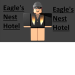 [Eagle's Nest Hotel]