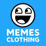 Memes Clothing Store!