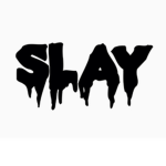 ~Slay Squad~