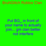 BruhUglitch (BUG) Clan
